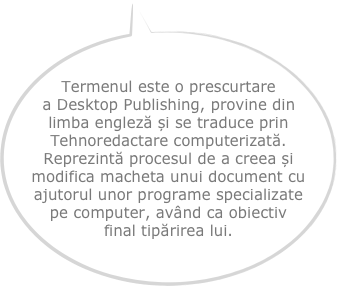 Termenul este o prescurtare a Desktop Publishing, provine din limba engleză și se traduce prin Tehnoredactare computerizată. Reprezintă procesul de a creea și modifica macheta unui document cu ajutorul unor programe specializate pe computer, având ca obiectiv final tipărirea lui.